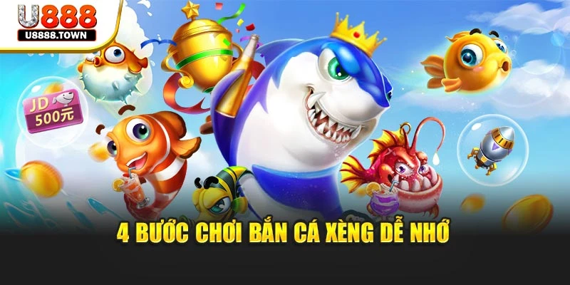 4 bước chơi Bắn Cá Xèng dễ nhớ